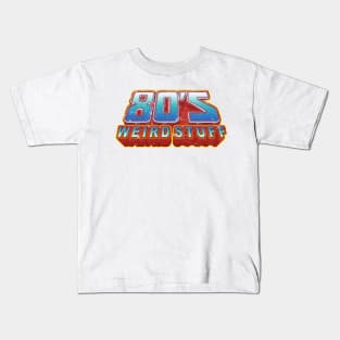 80's weird stuff logo Kids T-Shirt